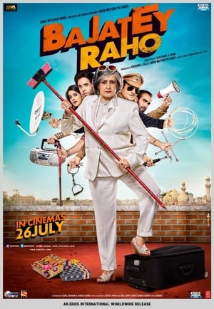 Bajatey Raho (2013) Hindi Movie [830MB] HD Poster Download - Filmyzilla
