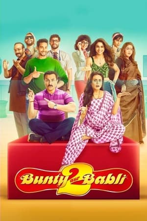 Bunty Aur Babli 2 (2021) Hindi Movie Pre- – [450MB] HD Poster Download - Filmyzilla