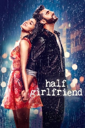 Half Girlfriend 2017 190mb hindi movie Download HD Poster Download - Filmyzilla