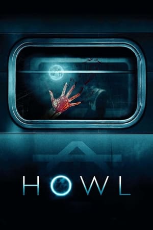 Howl 2015 Dual Audio (Hindi) 100MB Movie HD Poster Download - Filmyzilla