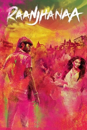 Raanjhanaa (2013) Hindi Dubbed [1.4GB] HD Poster Download - Filmyzilla