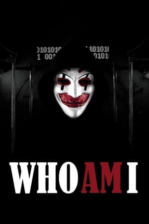 Who Am I (2015) Hindi Dual Audio [800MB] HD Poster Download - Filmyzilla